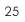25